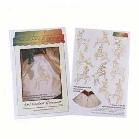Enchanted Reindeer Set, Plus Sewing Pattern